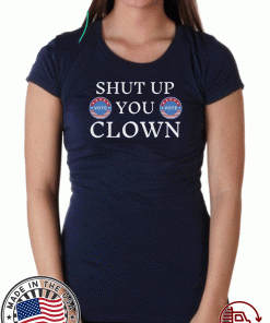 Shut Up Trump You Clown Vote Flag T-Shirt