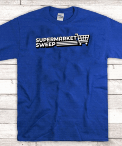 2020 Supermarket Sweep T-Shirt
