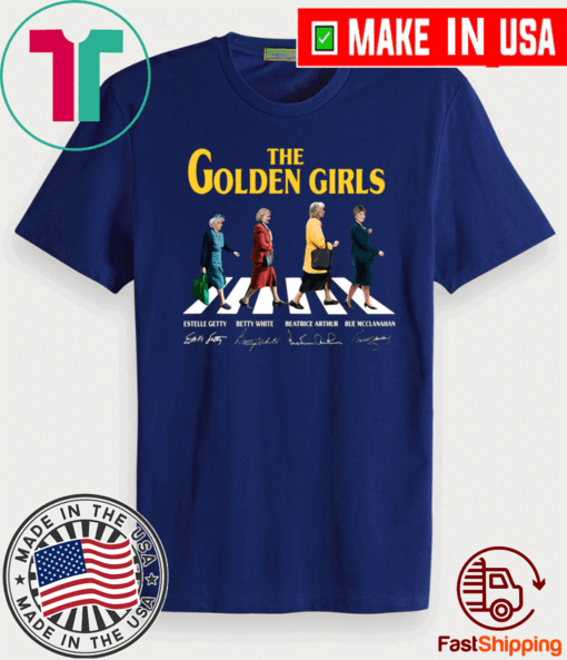 The Golden Girls Crossing The Line Signatures For T-Shirt