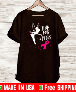 Tink for pink breast cancer awareness 2020 T-Shirt