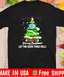 Toilet Paper Merry Christmas Let The Good Time Roll Shirt