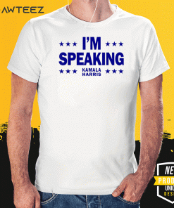 I'm Speaking Shirt Kamala Harris