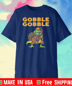 Gobble Trex Dinosaur Turkey Thanksgiving Shirt