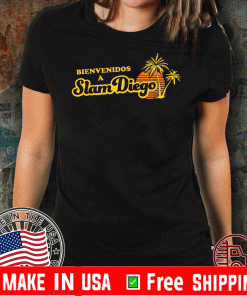 Welcome to Slam Diego Shirt