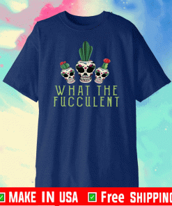 Halloween skull What the Fucculent T-Shirts