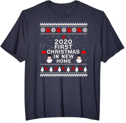 2020 First Christmas In New Home Shirt