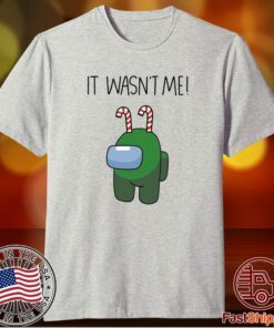 Among Us Christmas It Wasn't Me! Shirt Among Us Xmas Shirt Family Matching Family Christmas Shirt Among Us Christmas Shirt