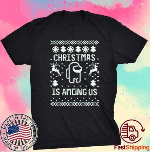 Among Us Christmas Premium Soft TShirt Funny Among Us Shirt Adult Youth Shirt shirt among Us Gift Chirtsmas Shirt