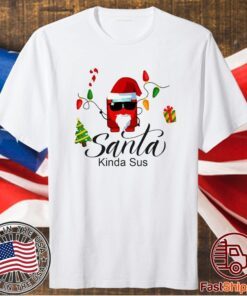 Among Us Christmas Shirt Santa Kinda SUS Shirt Merry Christmas Shirt Among Us Character Shirt Gamer Gift Idea XMAS Shirt