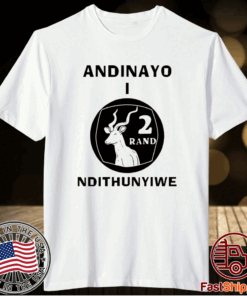 Andinayo Ndithunywe 2 rand deer t-shirt