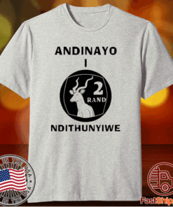 Andinayo Ndithunywe 2 rand deer t-shirt