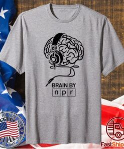 BRAIN BY NPR SHIRT