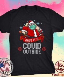 Baby it's covid outside ugly christmas 2021 shirt