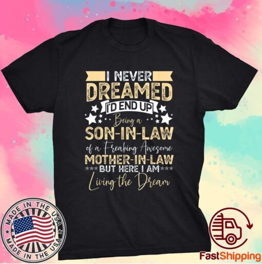 Best Son in Law Birthday Gift from Awesome Mother in Law Shirt