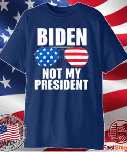 Biden Is Not My President Funny Anti Joe Biden Political T-Shirt