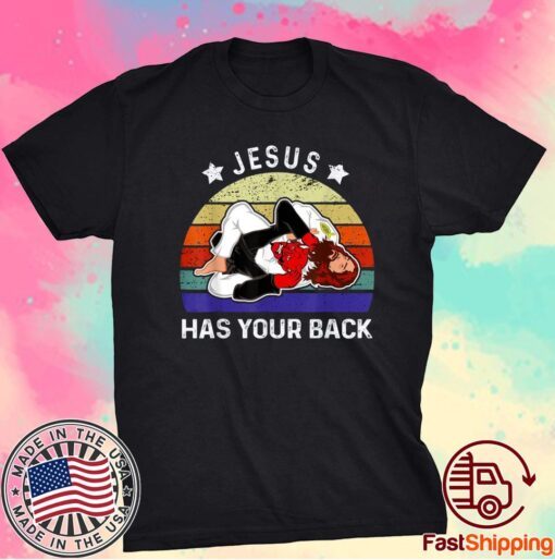 Brazilian Jiu Jitsu Shirt Jesus Shirt Jesus Has Your Back Shirts