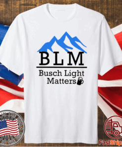 Official Busch Light Matters Shirt