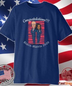 CONGRATULATIONS PRESIDENT JOE BIDEN HARRIS 2020 Shirt