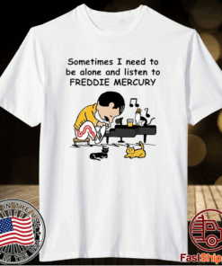 Charlie Brown Sometimes I Need To Be Alone And Listen To Freddie Mercury T-Shirt