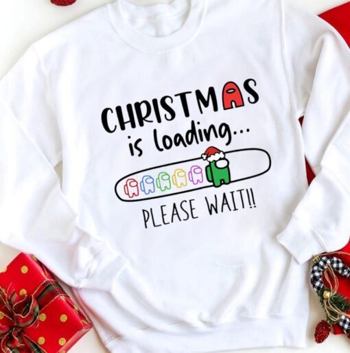 Christmas Is Loading Please Wait Among Us Christmas Shirts Among Us Shirt Kids Family Matching Family Christmas Matching Shirts