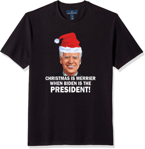 Christmas is Merrier when Biden is the President! 2020 Xmas T-Shirt