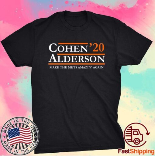 Cohen Alderson 2020 Make The Mets Amazin’ Again T-Shirt