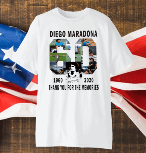Diego Maradona 1960-2020 Thanks You For The Memories T-Shirt