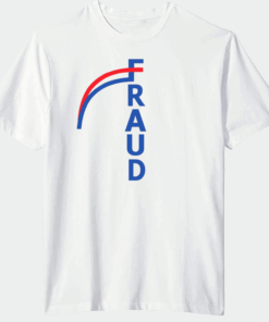 Fraud T-Shirt