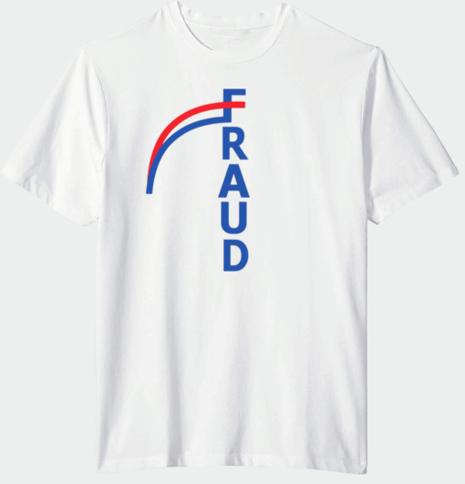 Fraud T-Shirt