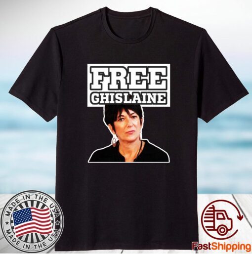 Free Ghislaine T-Shirt