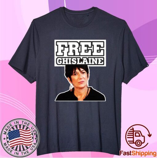 Free Ghislaine T-Shirt