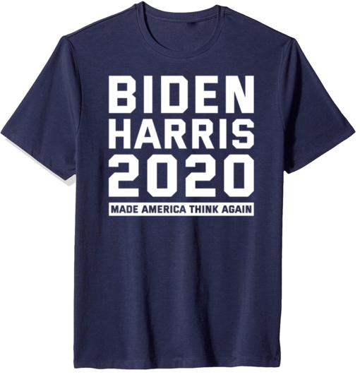 Funny Democrat Gift Biden Harris 2020 T-Shirt
