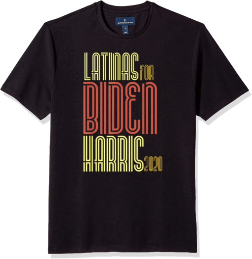 Funny Vintage Latinas For Joe Biden _ Kamala Harris T-Shirt