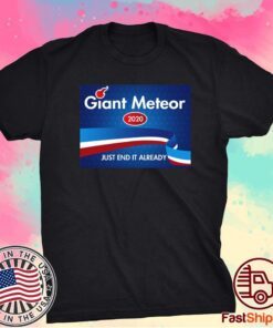 Giant Meteor 2020 T-Shirt