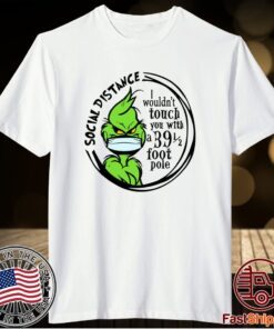 Grinch Social Distancing T-Shirt