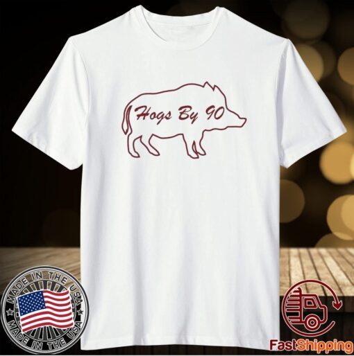 HOGS BY 90 SHIRT