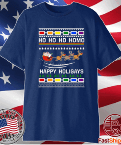 Ho Ho Ho Homo Happy Holigays Christmas T-Shirt