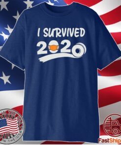 I Survived Toilet Paper Apocalypse Quarantine 2020 Shirt