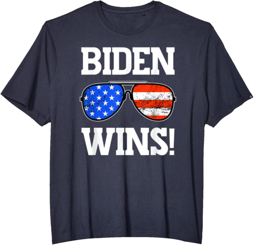 Joe Biden Wins 2020 Presidential Election Gift - Biden Wins! T-Shirt