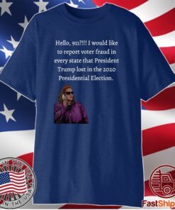 Karen Calling 911 2020 Presidential Election Anti Trump Shirt