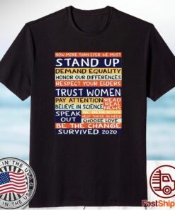 No more than ever we must stand up demand equality t-shirt