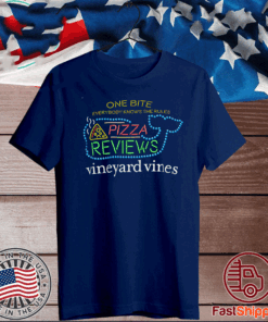ONE BITE EVERYBODY KNOWS YHE RULES PIZZA REVIEWS T-SHIRT