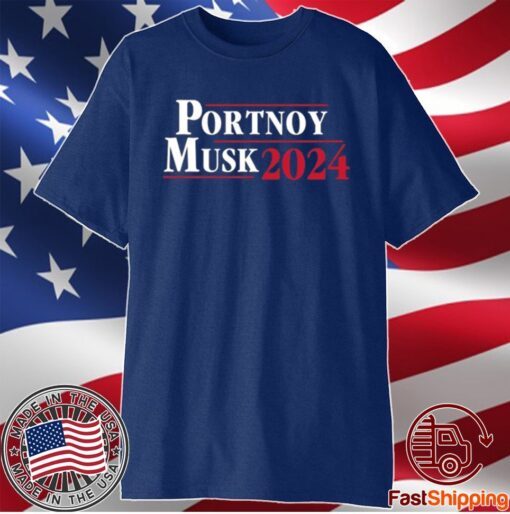 PORTNOY MUSK 2024 SHIRT