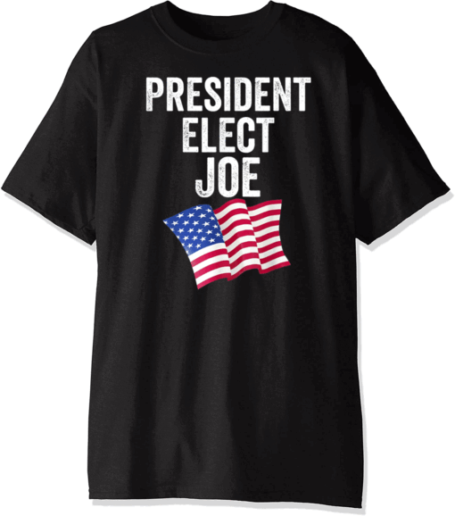 President Elect Joe Biden supporters T-Shirt