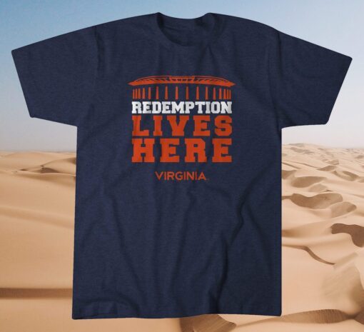 Redemption Lives Here Virginia Shirt