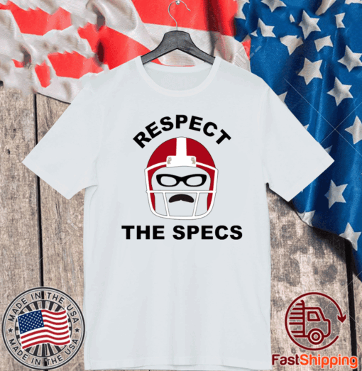 Respect The Specs Tee Shirts