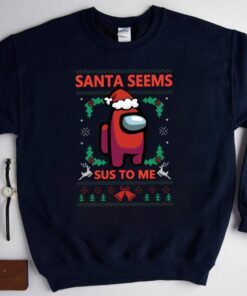 Santa Seems Sus To Me Among Us Christmas Crewmates Shirts Among Us Shirt Kids Family Matching Family Christmas Matching Shirt