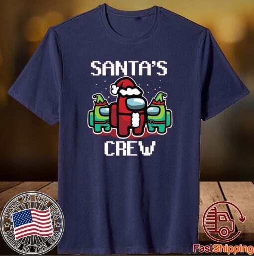 Santa's Crew Among Us Christmas Shirt Among Us Shirt Family Matching Family Christmas Matching Shirt