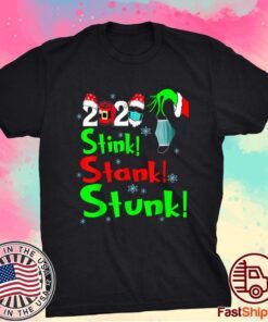 Stink Stank Stunk Funny Grinch Holiday Christmas 2021 Shirt