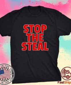 Stop the Steal T-Shirt